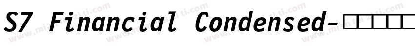 S7 Financial Condensed字体转换